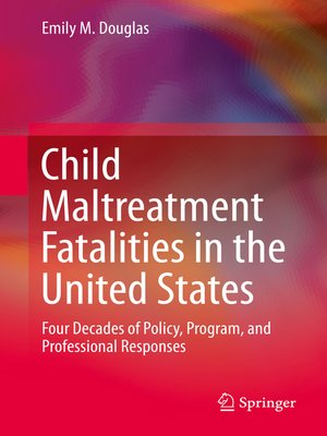 cover image of Child Maltreatment Fatalities in the United States